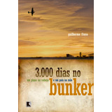 3.000 Dias No Bunker, De Fiuza,