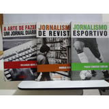 3 Livros Jornalismo Esportivo Paulo Vinicius Coelho Jornalismo De Revista Marília Scalzo A Arte De Fazer Um Jornal Diário Ricardo Noblat