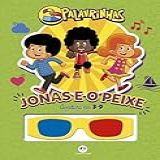 3 Palavrinhas Jonas E