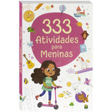 333 Atividades Meninas De Little Pearl Books Editora Todolivro Distribuidora Ltda Capa Mole Em Português 2019