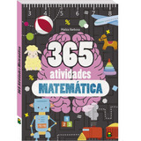 365 Atividades Matemática, De Barbosa, Mailza & Rosa, Francisca. Editora Todolivro Distribuidora Ltda., Capa Mole Em Português, 2021