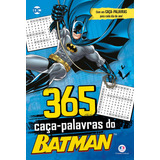 365 Caça-palavras Do Batman, De Blanca