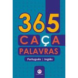 365 Caça-palavras Português-inglês, De Cultural, Ciranda. Editorial Ciranda Cultural Editora E Distribuidora Ltda., Tapa Mole En Inglês, 2020