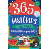 365 Histórias Narradas - Uma História Por Noite, De Ciranda Cultural. Editorial Ciranda Cultural Editora E Distribuidora Ltda., Tapa Mole En Português, 2021