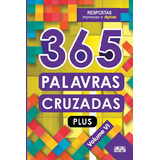 365 Palavras Cruzadas Plus Volume Vi De Ciranda Cultural Série 365 Atividades Ciranda Cultural Editora E Distribuidora Ltda Capa Mole Em Português 2021
