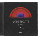 3oh3-3oh3 Cd 3oh3 Night Sports Lacrado