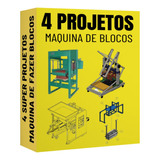 4 Projeto Maquina De Fazer Blocos