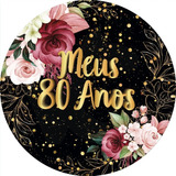 40 Adesivos Meus 80 Anos Flores