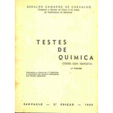 4767 Livro Testes De Quimica De Geraldo Camargo De Carvalho