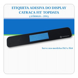 4x Etiqueta Adesiva Do Display Da Catraca Fit Topdata
