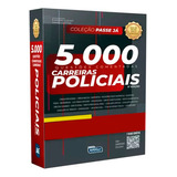 5.000 Questões Comentadas Para Carreiras Policiais,
