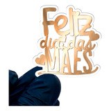 5 Aplique Acrílico Espelhado 6x6 Feliz Dia Das Mães Duplo