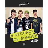 5 Seconds Of Summer 5 Seconds Of Summer De Ernesto Assante Vol Não Aplica Editora Panda Books Capa Mole Em Português