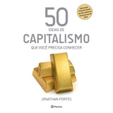 50 Ideias De Capitalismo, De Portes,