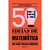 50 Ideias De Matemática Que