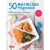 50 Marmitas Veganas  Delícias Para