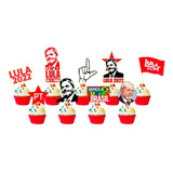 50 Tags De Cupcake Lula Presidente