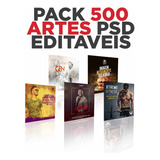 500 Artes Editáveis Psd - Pack Digital 