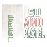 500 Sacos P Pastel 1kg com Barreira De Gordura Eu Amo Pas