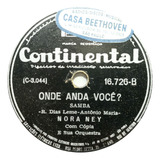 78 Rpm Continental 16726 Nora Ney