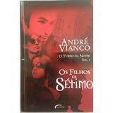 8 Livros André Vianco - Sétimo