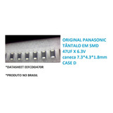 8 Pç Capacitor Tântalo Smd 47uf X 6 3v Panasonic Case D 6 3v
