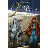 9 Meses Com Maria De