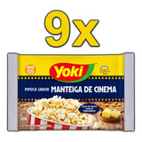 9 Pipoca Microondas Yoki Manteiga De Cinema 100g Frete Gráti