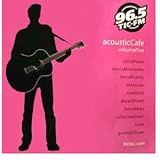 96 5 TIC FM Acoustic Cafe Volume Five Audio CD John Mayer Alanis Morissette Lenny Kravitz Lifehouse Maroon 5 Duran Duran Jason Mraz Collective Soul Train And Gavin DeGraw