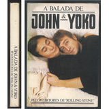 A Balada De John & Yoko
