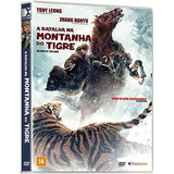 A Batalha Na Montanha Do Tigre Dvd Original Lacrado