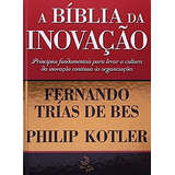 A Bíblia Da Inovação, De Kotler,