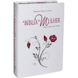 A Bíblia Da Mulher Grande Rc Sbb Branca Luxo + Capa Incolor