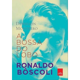 A Bossa Do Lobo (ronaldo Bôscoli),
