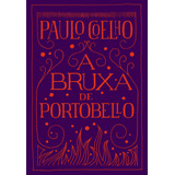 A Bruxa De Portobello, De Coelho, Paulo. Editora Schwarcz Sa, Capa Mole Em Português, 2018