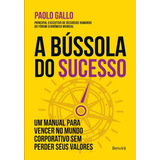 A Bússola Do Sucesso: Um Manual