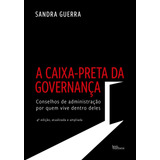 A Caixa-preta Da Governança (edição Ampliada),