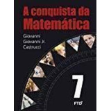 A Conquista Da Matemática 7º Ano