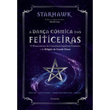 A Dança Cósmica Das Feiticeiras
