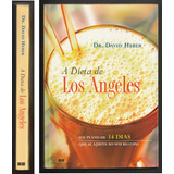 A Dieta De Los Angeles - 2ª Ed