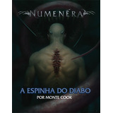 A Espinha Do Diabo - Numenera, De Cook, Monte. Editorial Fraternidade Editora Ltda - Me,monte Cook Games, Tapa Mole En Português, 2017