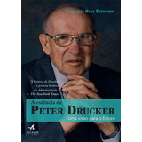 A Essência De Peter Drucker: Uma