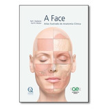 A Face - Atlas De Anatomia