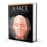 A Face Atlas Ilustrado De Anatomia