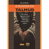 A Filosofia Do Talmud. O Caráter