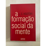 A Formação Social Da Mente