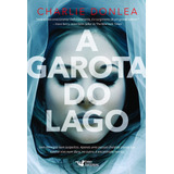 A Garota Do Lago De Donlea, Charlie