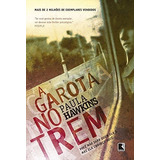 A Garota No Trem Livro Paula Hawkins Frete 11 Reais