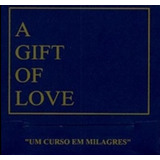 A Gift Of Love - Um Curso Em Milagres - Cartões