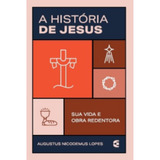 A História De Jesus | Augustus